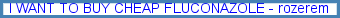 Fluconazole