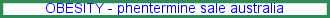 Phentermine